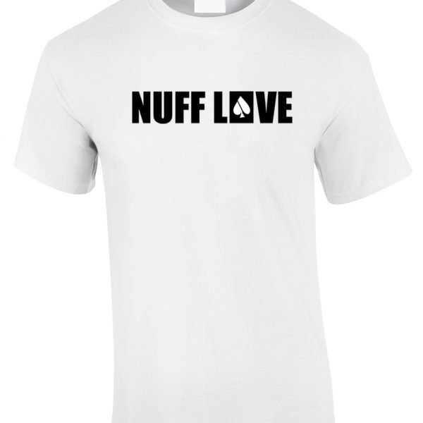 FASH-ACE NUFF LOVE T-Shirt (Men)